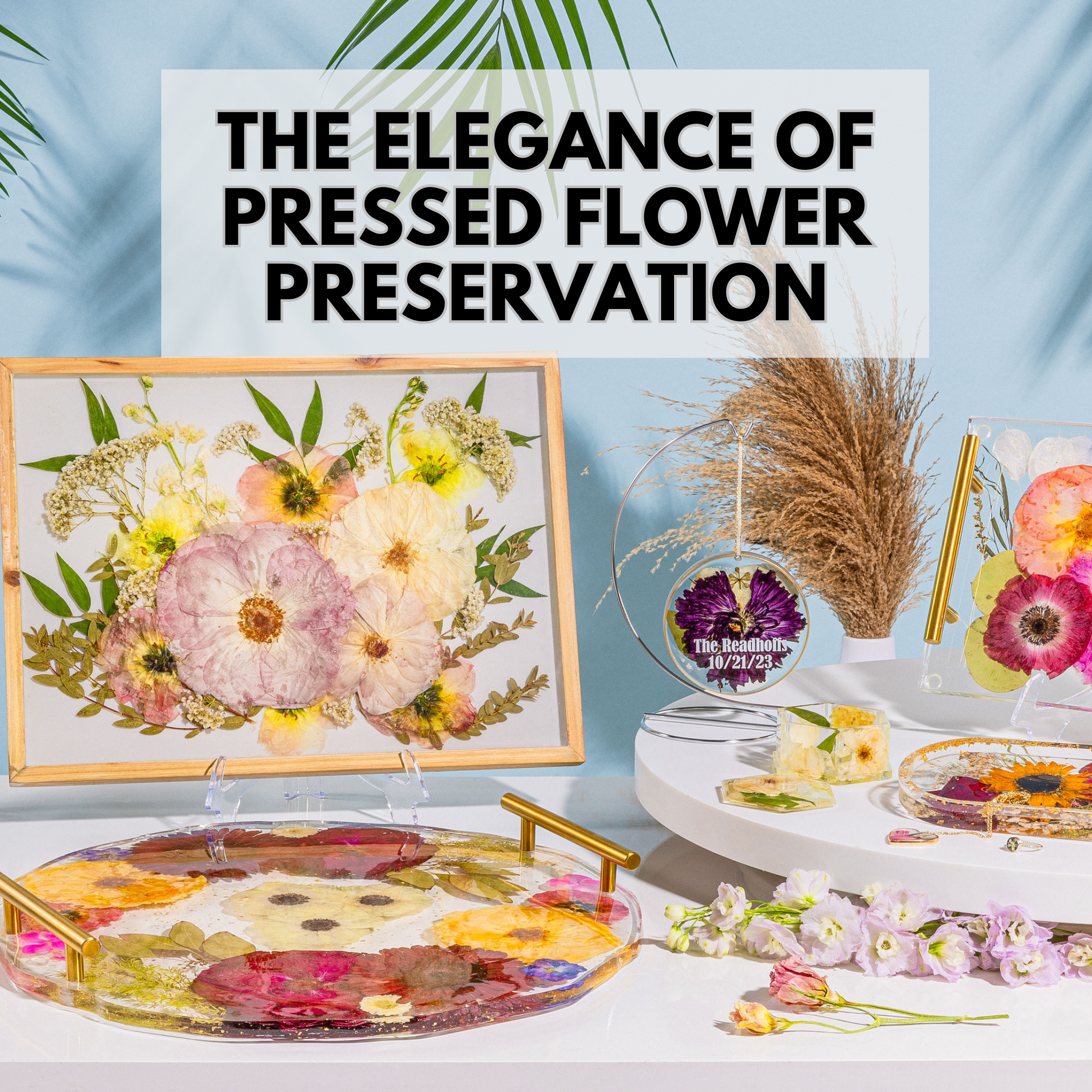 The Elegance of Pressed Flower Preservation