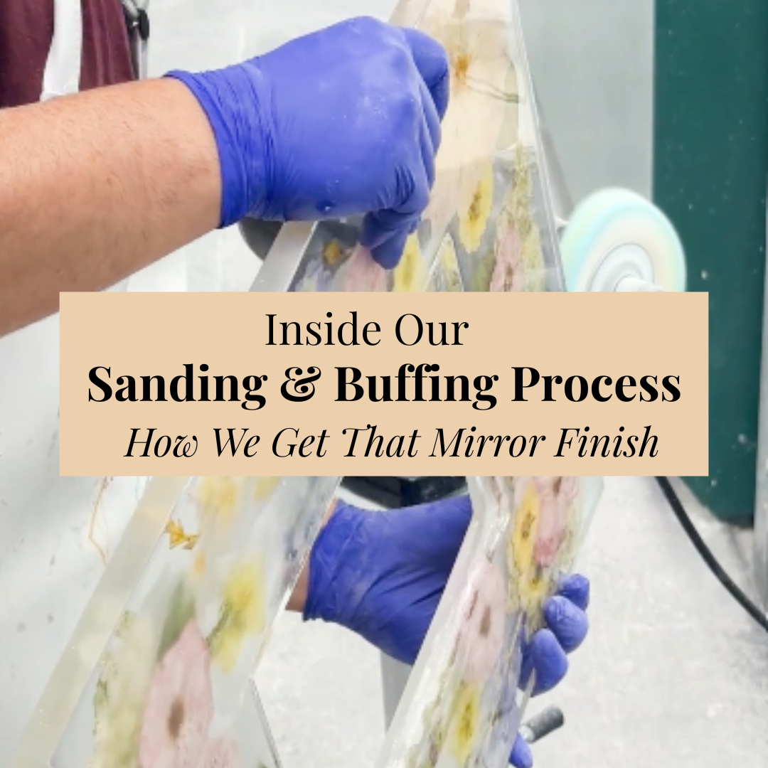 If the resin department is where your keepsake is built, sanding and buffing is where it becomes flawless.
