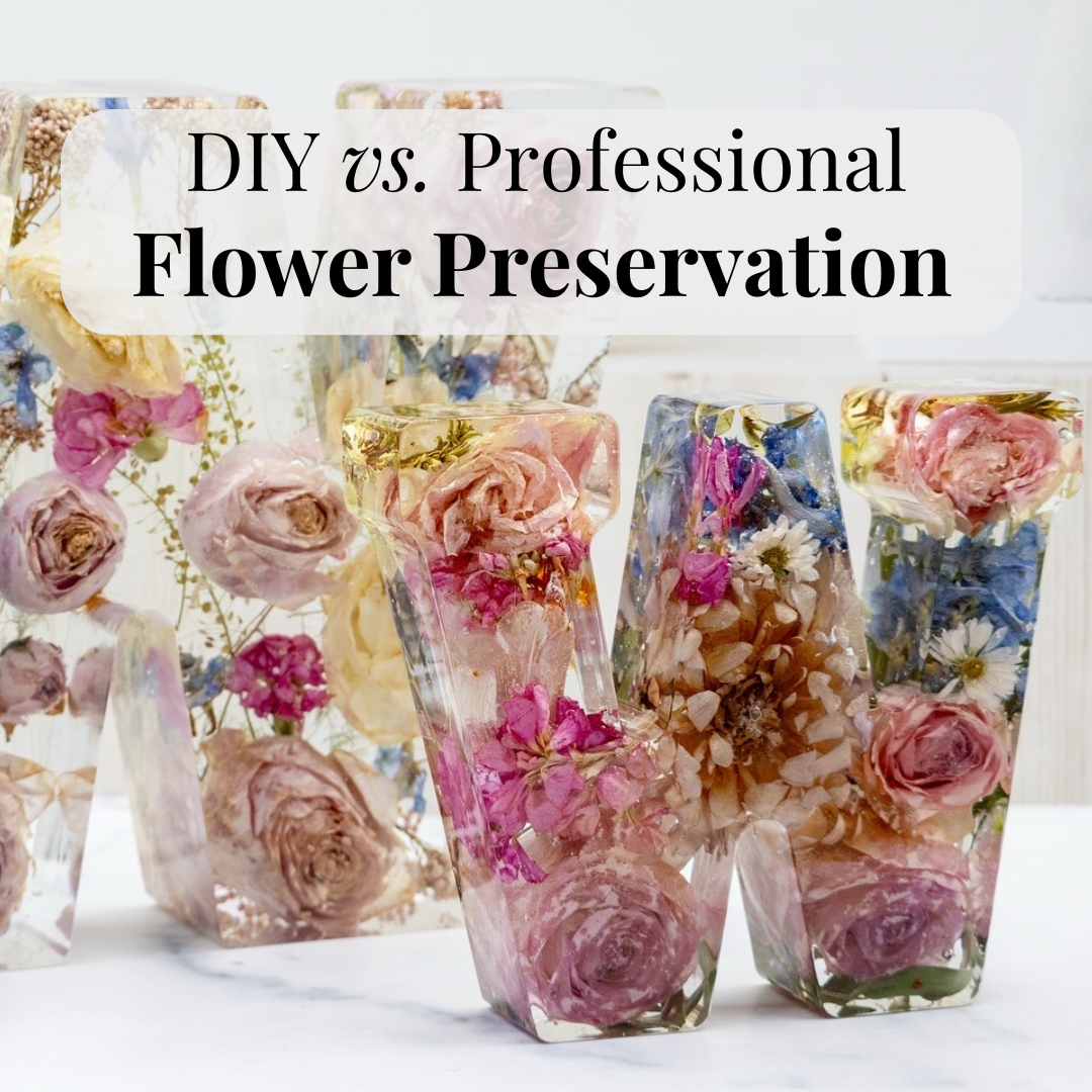 DIY vs. Professional Flower Preservation: What You Need to Know Before You Decide